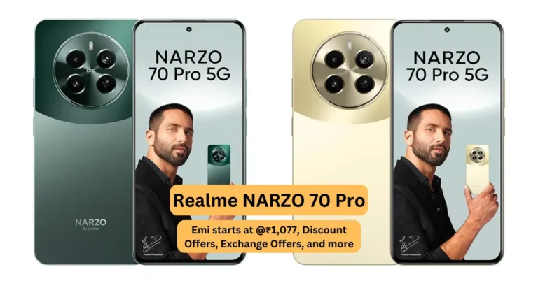 Realme NARZO 70 Pro Emi starts at @₹1,077, Discount Offers, Exchange Offers