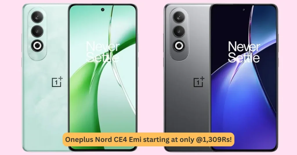 Oneplus Nord CE4 , Specifications, Emi, Discount offers.